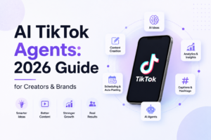 AI TikTok Agents 2026 guide feature image with TikTok smartphone, AI content creation cards, analytics, captions, scheduling, and automation icons for creators and brands.