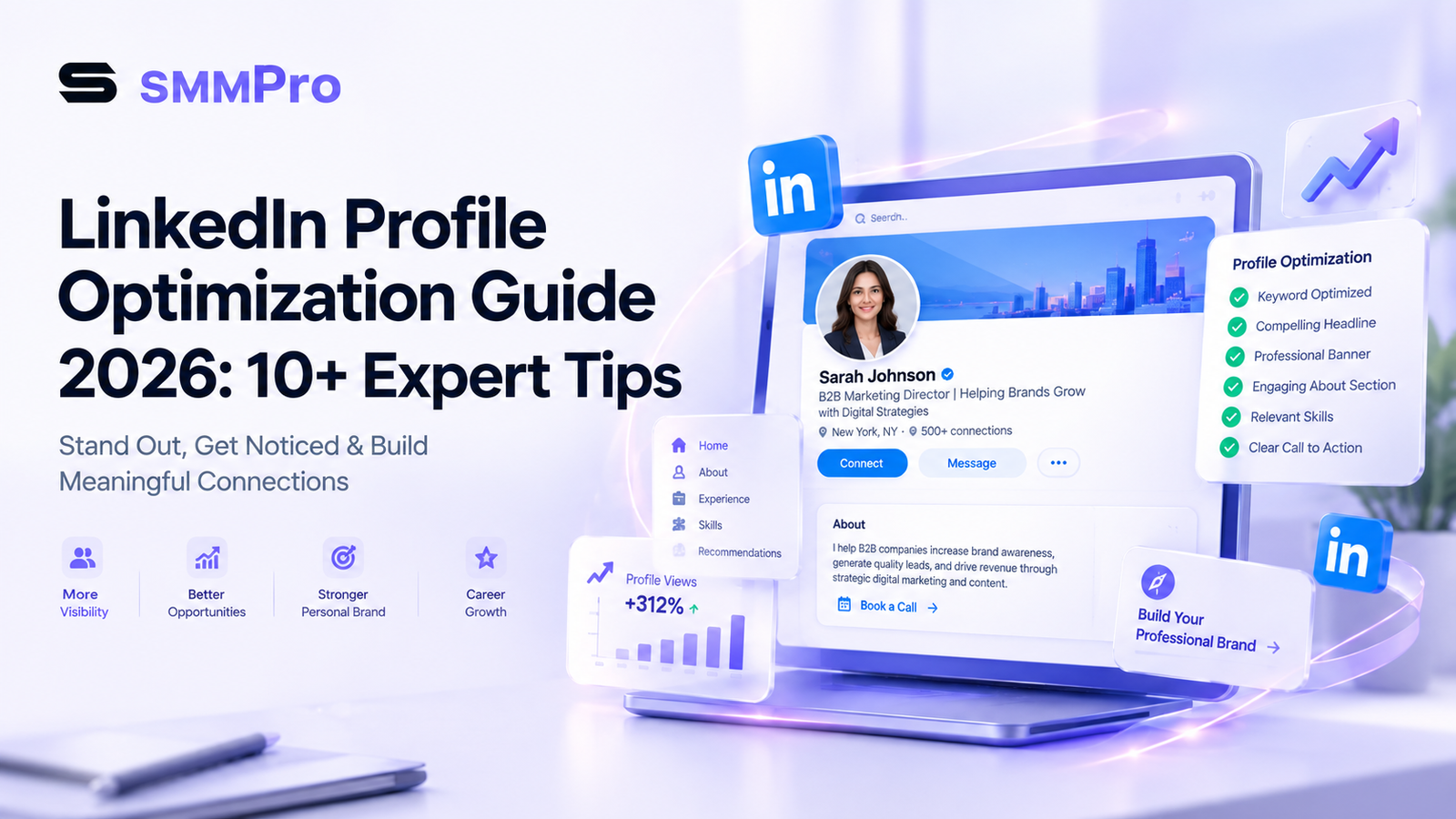 LinkedIn Profile Optimization Guide 2026 with 10+ expert tips for improving visibility, personal branding, and professional growth